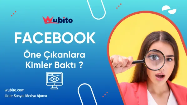 Facebook one cikanlara bakanlar gorunur mu wubito-blog