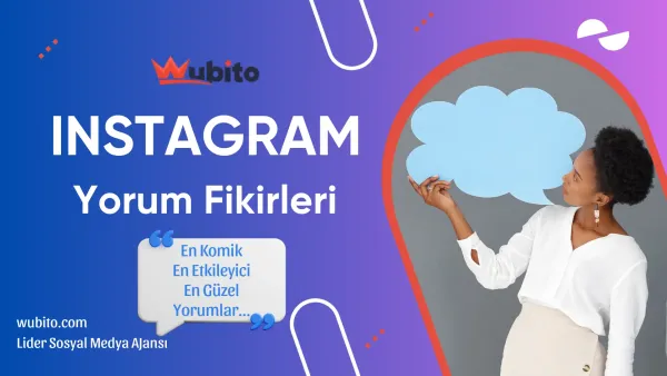 Instagram yorum fikirleri en komik etkileyici ve guzel yorumlar-wubito