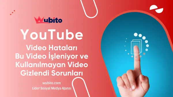Youtube bu video isleniyor ve kullanilmayan video gizlendi hatalari ve cozumleri