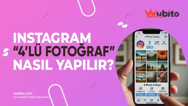 Instagram’da 4’lü Fotoğraf Nasıl Yapılır