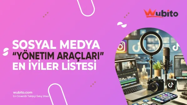Sosyal Medya Yönetim Araçları