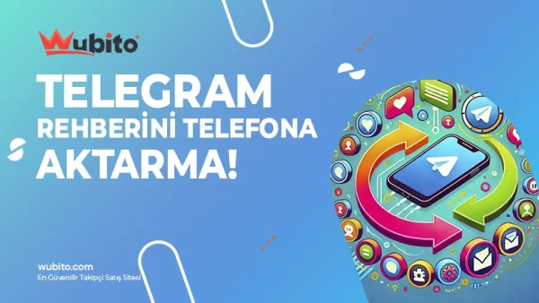 Telegram Rehberini Telefona Aktarma Yöntemleri