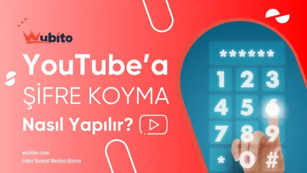 Youtube hesabina sifre koyma islemi nasil yapilir wubito