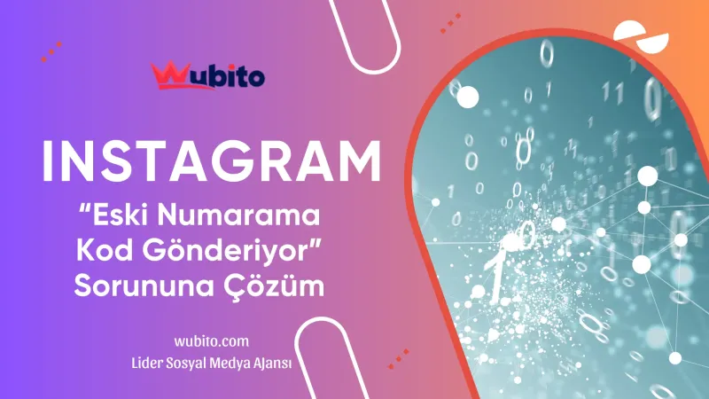 Instagram eski numarama kod gonderiyor sorunu cozumu