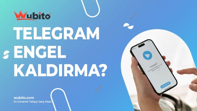 Telegram Engel Kaldırma