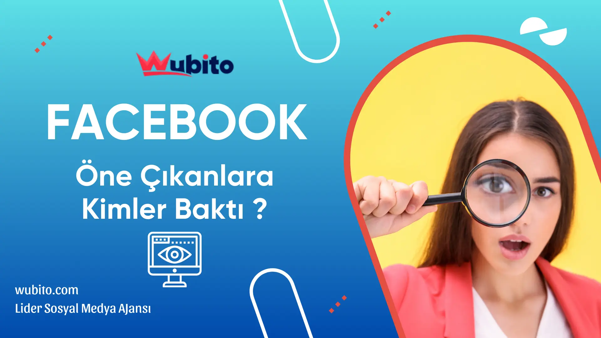 Facebook Öne Çıkanlara Kimler Baktı? İşte Bilmeniz Gerekenler - Wubito